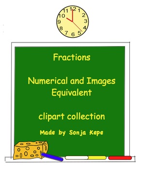 Preview of Fractions - images and numerical equivalent - clipart collection - COMBO