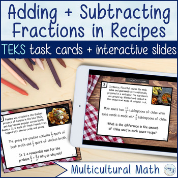 Preview of Addition & Subtraction of Fractions in Diverse Recipes - TEKS 4.3E + 4.3F