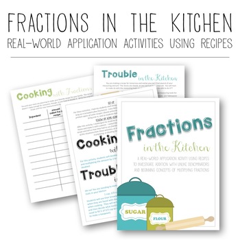 Preview of Fractions in the Kitchen - Real-world connections with recipes and math!