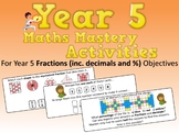 Fractions (including Decimals) Mastery Activities – Year 5