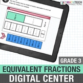 3rd Grade Digital Math Center | Equivalent Fractions Googl
