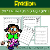 Fractions on number line worksheet & Fractions greater tha