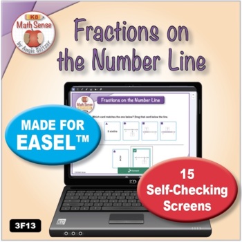 Preview of Fractions on the Number Line: 15 Self-Checking Screens MADE FOR EASEL 3F13