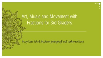 Preview of Fractions through Music, Art, and Movement