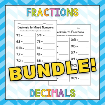 Preview of Fractions vs Decimals Bundle BUNDLE - Math Worksheets - Test Prep - Assessment