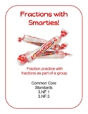 Fractions with Smarties Common Core 3.NF1 and 3.NF.3