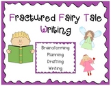 Fractured Fairy Tale Writing