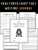 Fractured Fairy Tale Writing Journal