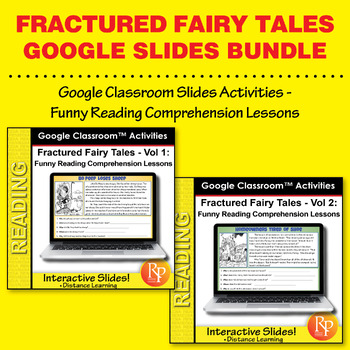 Preview of Google Slides: FRACTURED FAIRY TALES & 5 W's Reading Comprehension BUNDLE