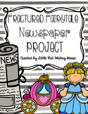 Fractured Fairytale Newspaper Project