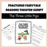 Readers Theatre Fractured Fairytale Script - Three Little Pigs