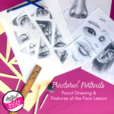 Fractured Self Portrait: Drawing Features of the Face with Pencil