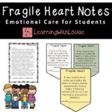 Fragile Heart Notes Emotional Care for Students