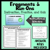 Fragment Run-ons Instruction, Practice, and Quiz