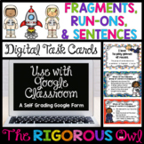 Fragments Run-Ons and Sentences Task Cards - Digital Googl