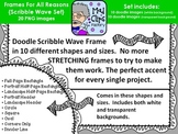 Frames for All Reasons {Scribble Wave}