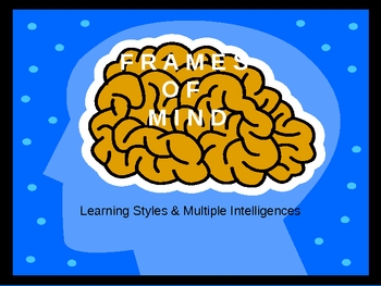 Preview of Frames of Mind: Learning Styles and Multiple Intelligences