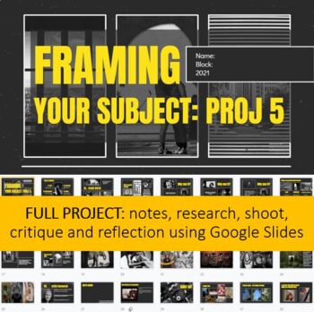 Preview of Framing Your Subject Composition for Photography Entire Project w/Google Slides