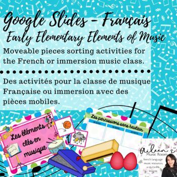 Preview of Français - Activités primaire "Les Éléments en musique" Google Slides