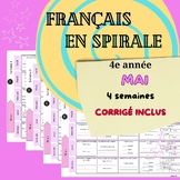 Français en spirale MAI 4e année SPIRAL FRENCH MAY 4TH GRADE