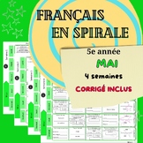 Français en spirale MAI 5e année  SPIRAL FRENCH MAY 5th Grade