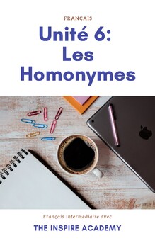 Preview of Français intermédiaire : Les Homonymes Unité 6