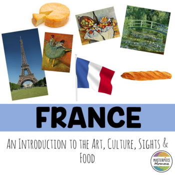 Preview of France: An Introduction to the Art, Culture, Sights, and Food