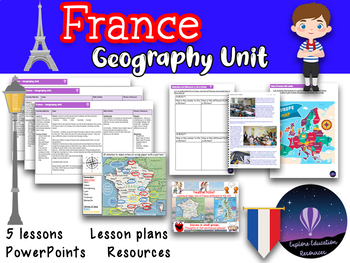 Preview of France Geography Unit - 5 Lessons - Lesson plans, worksheets, curriculum