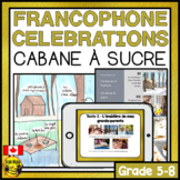 Francophone Celebrations in Canada | La cabane à sucre | FRENCH