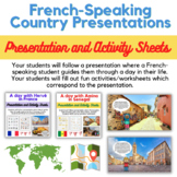 Francophone Country Studies - Slideshow and Activities
