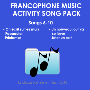 Preview of Francophone Music activity package: songs 6-10