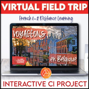 Preview of Francophone Virtual Field Trip Belgium | French Culture Project