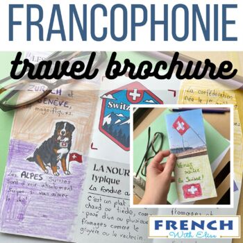 Preview of Francophonie - Research project: Travel brochure. French-speaking countries