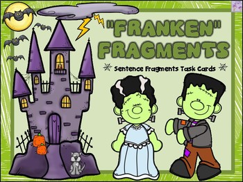 Preview of "Franken" Fragments Task Cards (Sentence Fragments)