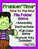 Franken"Time" Time to the Hour File Folder Game