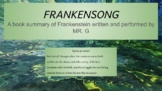 Frankensong: A rap summary of Frankenstein