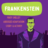 Frankenstein Abridged Story with Questions & Activity Mini Unit