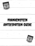 Frankenstein Anticipation Guide (Original Text or Graphic Novel)