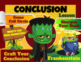 Frankenstein Argument Essay | Craft the Conclusion Lesson 