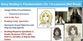 Frankenstein Ch. 1-9 Lessons (NO Prep)