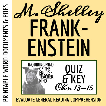 Preview of Frankenstein Chapters 13 through 15 Quiz and Answer Key (Printable)