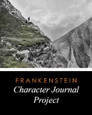 Frankenstein Character Journal: Project-Based Assessment