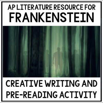 Preview of Frankenstein Creative Writing Pre-Reading Challenge