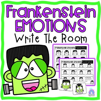 Preview of Frankenstein Emotions Write The Room | Halloween SEL Activity