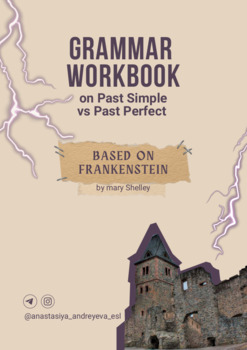 Preview of Frankenstein Grammar Workbook: Past Simple vs Past Perfect