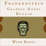 Frankenstein: Graphic Novel Bundle w/Bonus