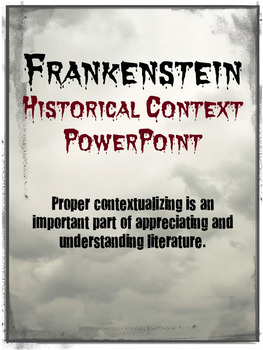 Frankenstein Historical Context PowerPoint