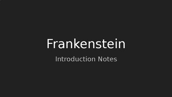 Preview of Frankenstein - Introduction Slides