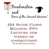 Frankenstein Lecture + "Rime of the Ancient Mariner" Entire Unit!