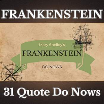 Preview of Frankenstein Quote Bell Ringers/Do Nows/Entry & Exit Ticket Google Slides